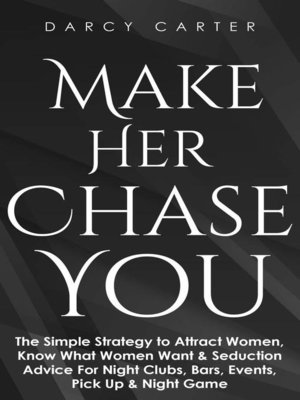 cover image of Make Her Chase You